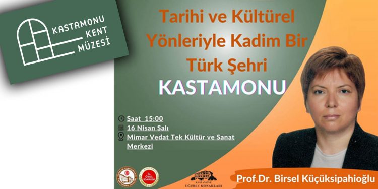 Kastamonu Kent Müzesi Bilim Günleri başlıyor