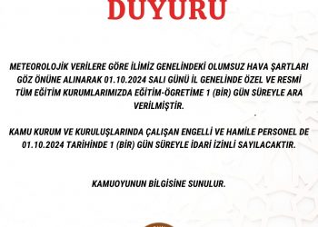 İlimizdeki okullar 1 gün tatil