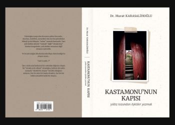 “Kastamonu’nun Kapı”sı açılırken
