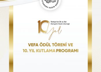 Kastamonu Kadın Derneği 10. Yılında Vefa Ödülleri Verecek